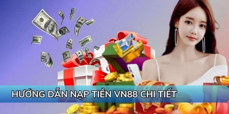 Hướng dẫn chi tiết nạp tiền