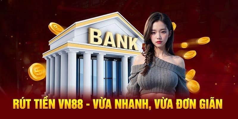 Rút tiền VN88 theo hình thức thẻ game